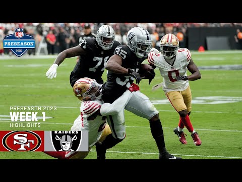 San Francisco 49ers vs. Las Vegas Raiders | 2023 Preseason Week 1 Game Highlights